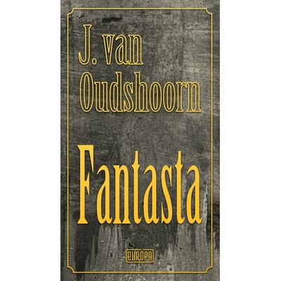Fantasta - J. van Oudshoorn