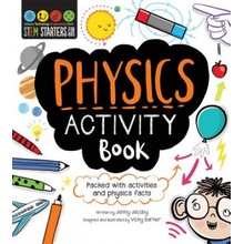 STEM Starters for Kids: Physics Activity Book: Packed with Activities and Physics Facts