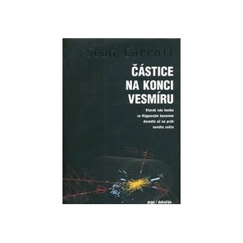 Částice na konci vesmíru