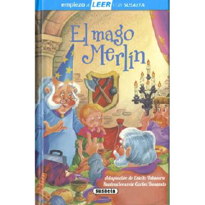 EL MAGO MERLIN | ADAPTACION DE ESTELLE TALAVERA
