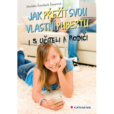 Jak přežít svou vlastní pubertu