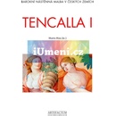 Tencalla I–II
