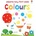 Very First Words: Colours
