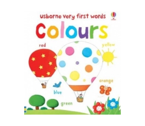 Very First Words: Colours