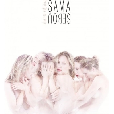 Sama sebou - Vlastina Svátková