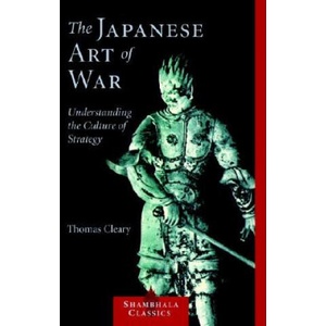 Japanese Art of War | Thomas Cleary (ISBN: 9781590302453)