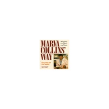 Marva Collins' Way - M. Collins Updated