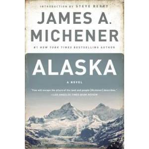 Alaska | James A. Michener (ISBN: 9780375761423)