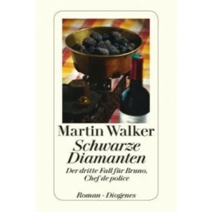 Schwarze Diamanten | Martin Walker (2012)