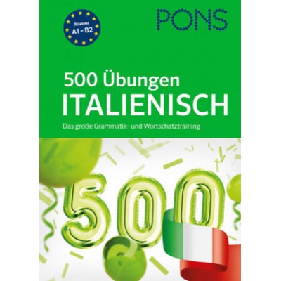 PONS 500 Übungen Italienisch