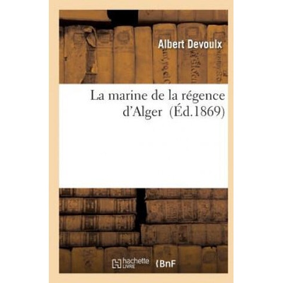 Marine de la Regence d'Alger | Devoulx-A