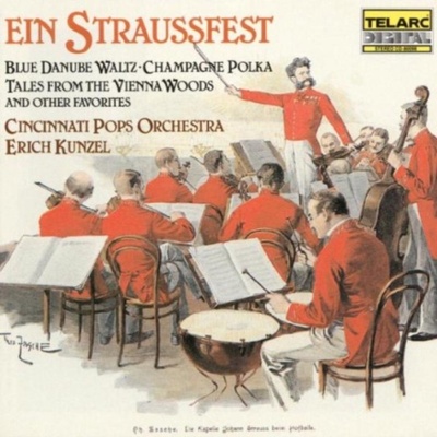 Strauss - Ein Straussfest Kunzel, Erich