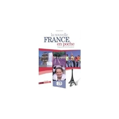 LA NOUVELLE FRANCE EN POCHE LIVRE DE L´ELEVE avec CD AUDIO -...