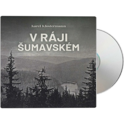 V ráji šumavském