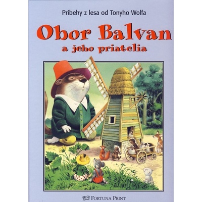 Obor Balvan a jeho priatelia - Príbehy z lesa
