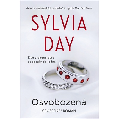 Osvobozená - Crossfire série 5.díl - Sylvia Day CZ