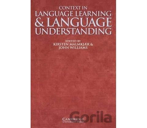 Context in Language Learning and Language Understanding