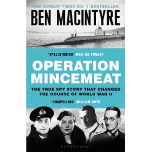 Operation Mincemeat | Ben MacIntyre (ISBN: 9781526682574)