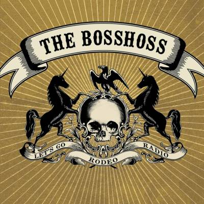 THE BOSSHOSS: RODEO RADIO CD