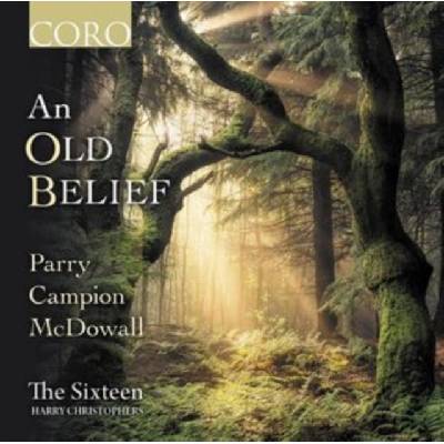 CHRISTOPHERS THE SIXTEEN - An Old Belief CD
