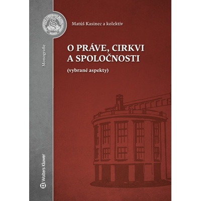 O práve, cirkvi a spoločnosti