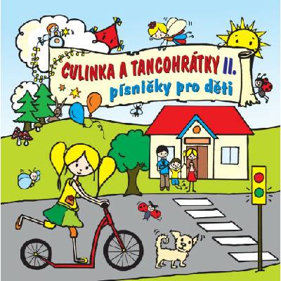 Culinka a tancohrátky II. - Písničky pro děti CD