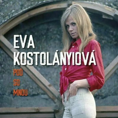 Eva Kostolányiová - Poď so mnou (LP) (8584019290611)