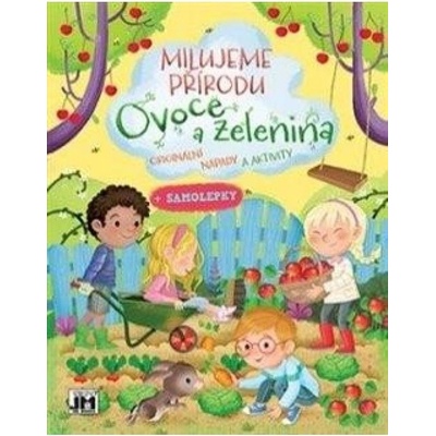 aktivita, Milujeme přírodu, Ovoce a zelenina