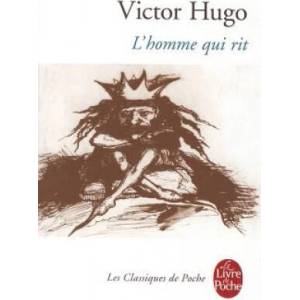L'Homme Qui Rit: Le Dernier Bouffon Songeant Au Dernier Roi | Victor Hugo, V. Hugo (ISBN: 9782253160823)