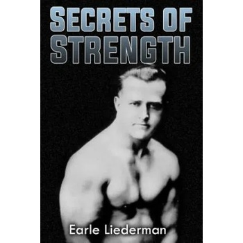 Secrets of Strength: