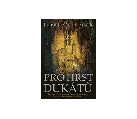 Pro hrst dukátů