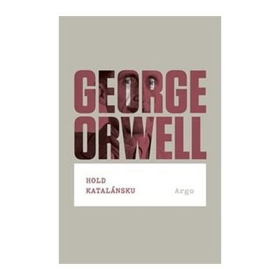 Hold Katalánsku - George Orwell