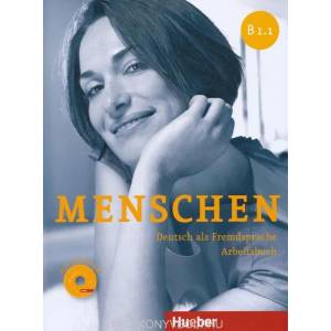 Menschen - Deutsch als Fremdsprache. Menschen B1.1. Arbeitsbuch mit Audio-CD (ISBN: 9783193119032)