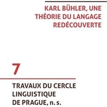 Karl Bühler, une théorie du langage redécouverte - Hoskovec Tomáš