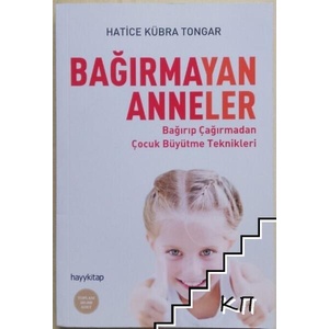 Bagirmayan Anneler (ISBN: 9789752477117)