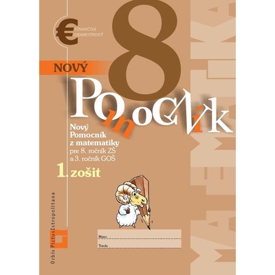 Nový pomocník z matematiky 8 - 1. časť pracovná učebnica