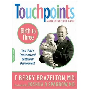Touchpoints-Birth to Three (ISBN: 9780738210490)