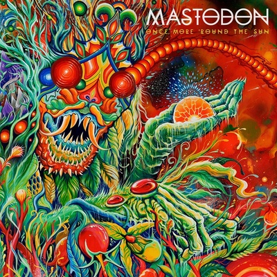 Mastodon Once More ‘Round The Sun