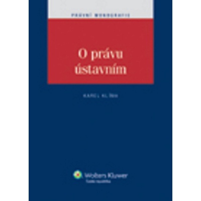 Klíma, Karel - O právu ústavním