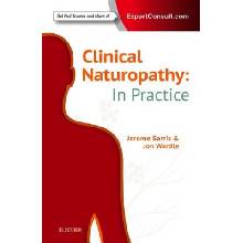 Clinical Naturopathy: In Practice Sarris Dr. Jerome ND ACNM MHSc HMed UNE Adv Dip Acu ACNM Dip Nutri ACNM PhD UQ Paperback