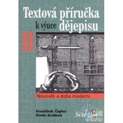 Textová příručka k výuc.děj.II - František Čapka; Pavla Králová