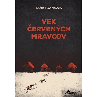 Vek červených mravcov