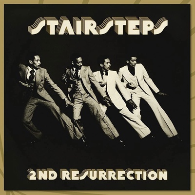 FIVE STAIRSTEPS, THE - 2ND RESURRECTION