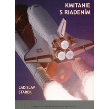 Kmitanie s riadením - Ladislav Starek