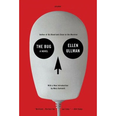 The Bug | Ellen Ullman, Mary Gaitskill