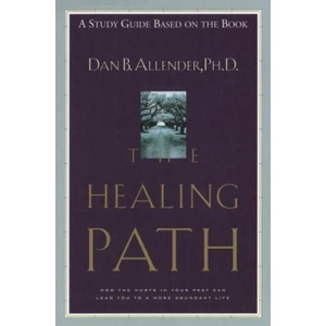 Healing Path (Study Guide) | Dan B. Allender (ISBN: 9781578561568)