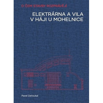 Elektrárna a vila v Háji u Mohelnice