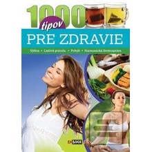 1000 tipov pre zdravie