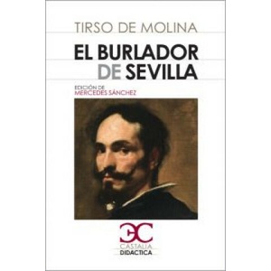 El burlador de Sevilla . | Tirso de Molina (2011)