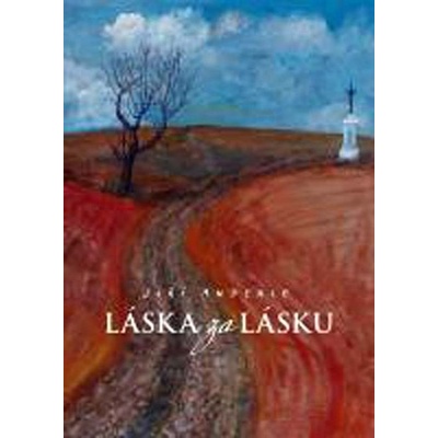 Láska za lásku - Jiří Anderle